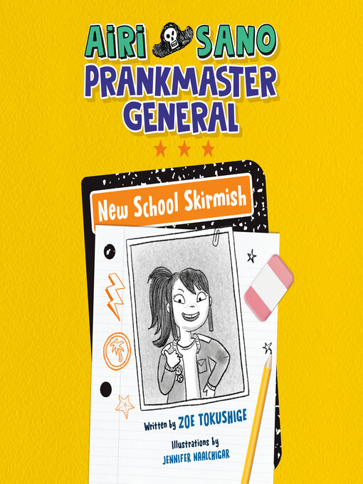 Title details for Airi Sano, Prankmaster General by Zoe Tokushige - Available